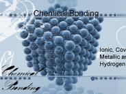 Ionic, Covalent, Metallic and Hydrogen Bonds