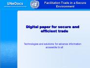 Facilitation Trade in a Secure Environment