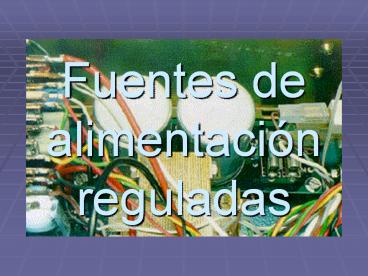 Fuentes de alimentaci