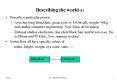 Describing the world (1) PowerPoint PPT Presentation