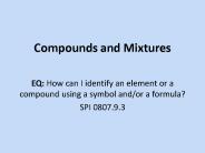 Compounds and Mixtures