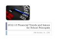 2012-13 Financial Trends and Issues for School Principals PowerPoint PPT Presentation