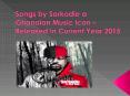 Songs by Sarkodie a Ghanaian Music Icon – Released In Current Year 2015 PowerPoint PPT Presentation