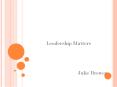 Leadership Matters PowerPoint PPT Presentation
