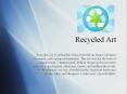 Recycled Art PowerPoint PPT Presentation