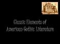 Classic Elements of American Gothic Literature PowerPoint PPT Presentation
