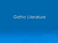 Gothic Literature PowerPoint PPT Presentation