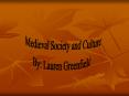 Medieval Society and Culture PowerPoint PPT Presentation