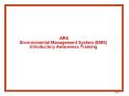ARS Environmental Management System (EMS) Introductory Awareness Training PowerPoint PPT Presentation