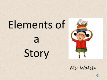 Elements of a Story