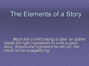 The Elements of a Story