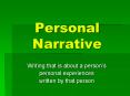 Personal Narrative PowerPoint PPT Presentation