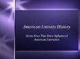 American Literary History PowerPoint PPT Presentation