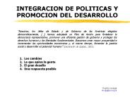 INTEGRACION DE POLITICAS Y PROMOCION DEL DESARROLLO