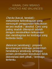 KAWAL DAN IMBANG (CHECKS AND BALANCES)