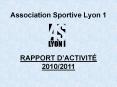 Association Sportive Lyon 1 PowerPoint PPT Presentation