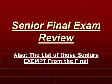 Senior Final Exam Review