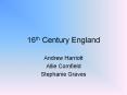 16th Century England PowerPoint PPT Presentation