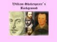 William Shakespeare PowerPoint PPT Presentation
