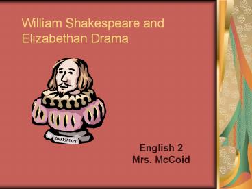 William%20Shakespeare%20and%20Elizabethan%20Drama