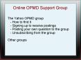 Online OPMD Support Group PowerPoint PPT Presentation
