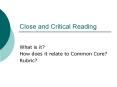 Close and Critical Reading PowerPoint PPT Presentation