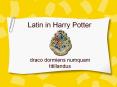 Latin in Harry Potter PowerPoint PPT Presentation