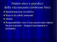 Statuto etico e giuridico della vita nascente (embrione feto) PowerPoint PPT Presentation