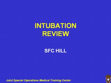 INTUBATION REVIEW