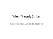 When Tragedy Strikes