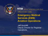 Emergency Medical Services (EMS) Aviation Operations