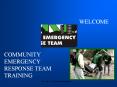 COMMUNITY EMERGENCY RESPONSE TEAM TRAINING PowerPoint PPT Presentation