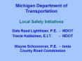 Michigan Department of Transportation  Local Safety Initiatives PowerPoint PPT Presentation