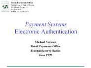 Payment Systems Electronic Authentication