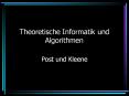 Theoretische Informatik und Algorithmen PowerPoint PPT Presentation