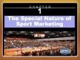 Chapter 1 The Special Nature of Sport Marketing PowerPoint PPT Presentation