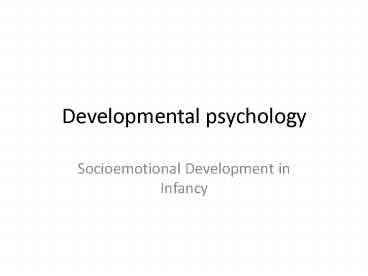 Developmental psychology