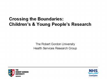 Crossing the Boundaries: Children