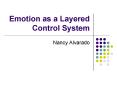 Emotion as a Layered Control System PowerPoint PPT Presentation