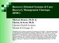 Recovery Oriented Systems of Care: Recovery Management Checkups (RMC) PowerPoint PPT Presentation