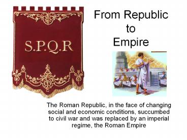 From Republic to Empire