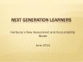 Next Generation Learners PowerPoint PPT Presentation