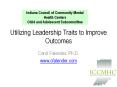 Utilizing%20Leadership%20Traits%20to%20Improve%20Outcomes PowerPoint PPT Presentation