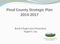 Pinal County Strategic Plan 2014-2017 PowerPoint PPT Presentation