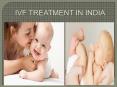 IVF India-IVF Clinic in India PowerPoint PPT Presentation