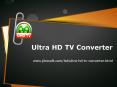 Ultra HD TV Converter: Convert Videos for Playback on Samsung, Sony, LG 4K Ultra HD TVs PowerPoint PPT Presentation