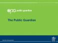 The Public Guardian PowerPoint PPT Presentation