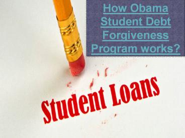 Obama Student Debt Forgiveness