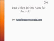 Best Video Editing Apps for Android
