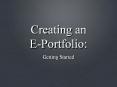 Creating%20an%20E-Portfolio: PowerPoint PPT Presentation